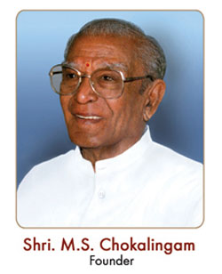 Thiru.M.S.Chockalingam, Founder